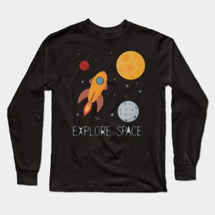 Explore space. Spaceship flying to the stars. Long Sleeve T-Shirt